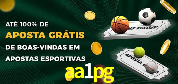 aa1pg Ate 100% de Aposta Gratis